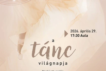 Mozdulatok ünnepe az aulában – készülünk a Tánc Világnapjára