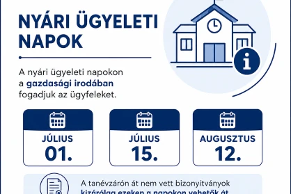 Nyári ügyeleti napok és bizonyítványátvétel
