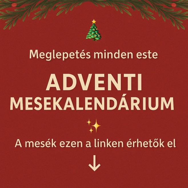 Meglepetés minden este – indul az Adventi Mesekalendárium!